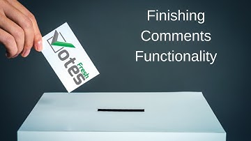 FreshVotes 61 - Finishing Comments Functionality