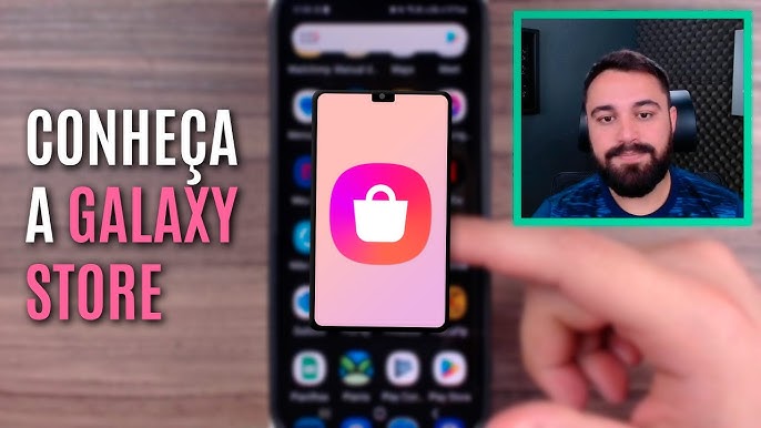 Como atualizar os aplicativos Play Store e Galaxy Store em seu Smartphone  Galaxy