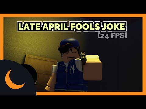 Late April Fools