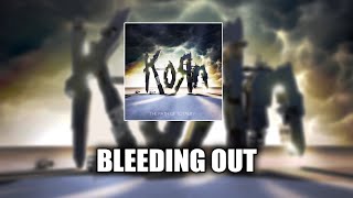 Korn - Bleeding Out (feat. Feed Me) [LYRICS VIDEO]
