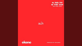 My Baby Bad My Baby Good afrosoul Cover
