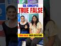 Are You Smart Enough? SQL True/False Challenge 🧠