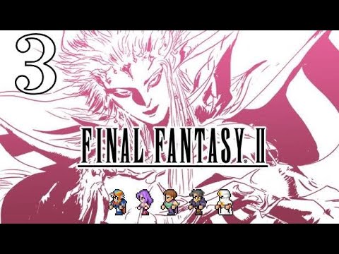 Видео: Прохождение➣FINAL FANTASY II PIXEL REMASTER➣HARD➣03