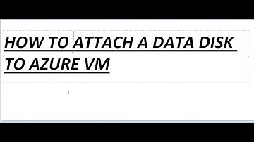 Azure-70-533-Video-21-How To Attach a Data Disk To Azure VM