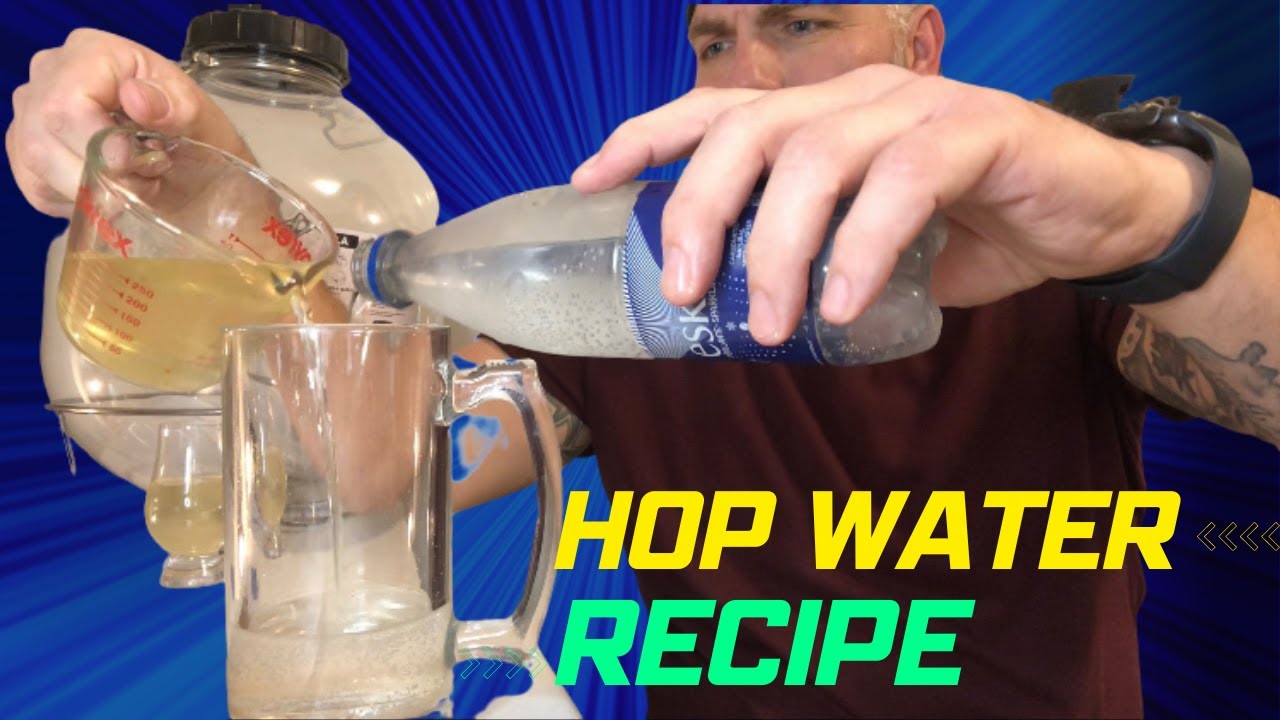 Hop Water Recipe Making Hop Water YouTube
