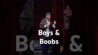 Of Boys and Boobs | Stand up comedy clip | Sharam Namdarian  #standupcomedy #comedy #standup #jokes
