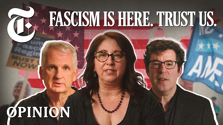 We’re Experts in Fascism. We’re Leaving the U.S. | NYT Opinion