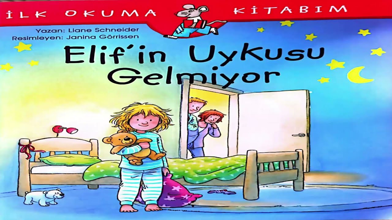 Elifin uykusu gelmiyor ilk okuma kitabım