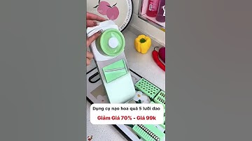 BỘ NẠO RAU CỦ QUẢ ĐA NĂNG 5 IN 1 , TIỆN LỢI , DỄ DÀNG SỬ DỤNG , AN TOÀN VÀ DỄ DÀNG VỆ SINH