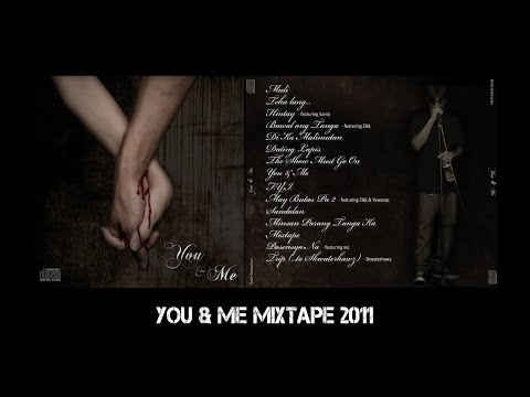 YOU & ME - [You & Me Mixtape 2011]