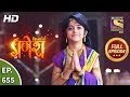 Vighnaharta Ganesh - Ep 655 - Full Episode - 24th February, 2020