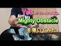 Ys6 MightyObstacleを弾いてみた。