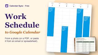 Put Your Work Schedule on Google Calendar from a Photo (Free, with Calendar Sync for Google Sheets™)