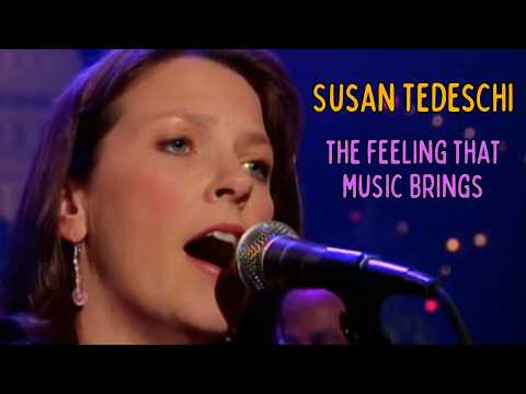 Putar The Feeling Music Brings (Live) - Susan Tedeschi