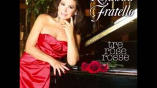 Vignette de la vidéo "Rosanna Fratello - Tre Rose Rosse"