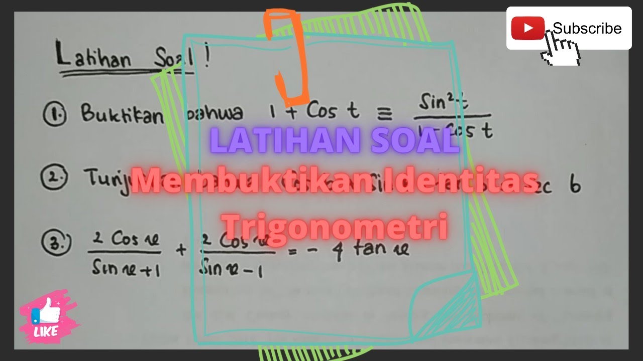 Latihan Soal Membuktikan Identitas Trigonometri