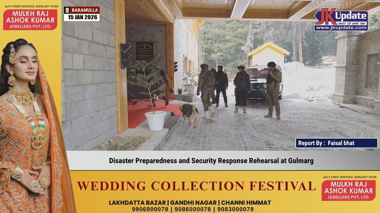 Disaster Preparedness and Security Response Rehearsal at Gulmarg