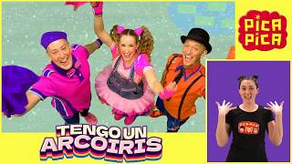 Pica-Pica: Lengua de signos - ✊ TENGO UN ARCOIRIS (Videoclip Oficial) #picapica