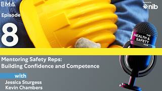 #8 | Mentoring Safety Reps: Building Confidence and Competence screenshot 4