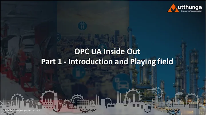 Key elements of OPC UA: Information Model, Security, PubSub | OPC UA Inside Out Webinar by Utthunga