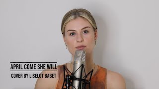 Download Lagu April Come She Will - Simon and Garfunkel (cover Liselot Babet) MP3