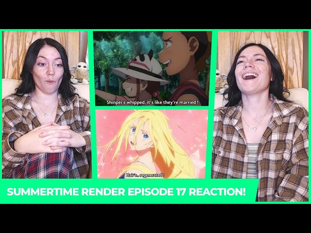 Summertime Render Episode 17 Reaction  TWO HEARTBREAKING STORIES IN ONE  EPISODE??? 