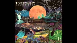 Video thumbnail of "Rogue Valley "Crater Lake""