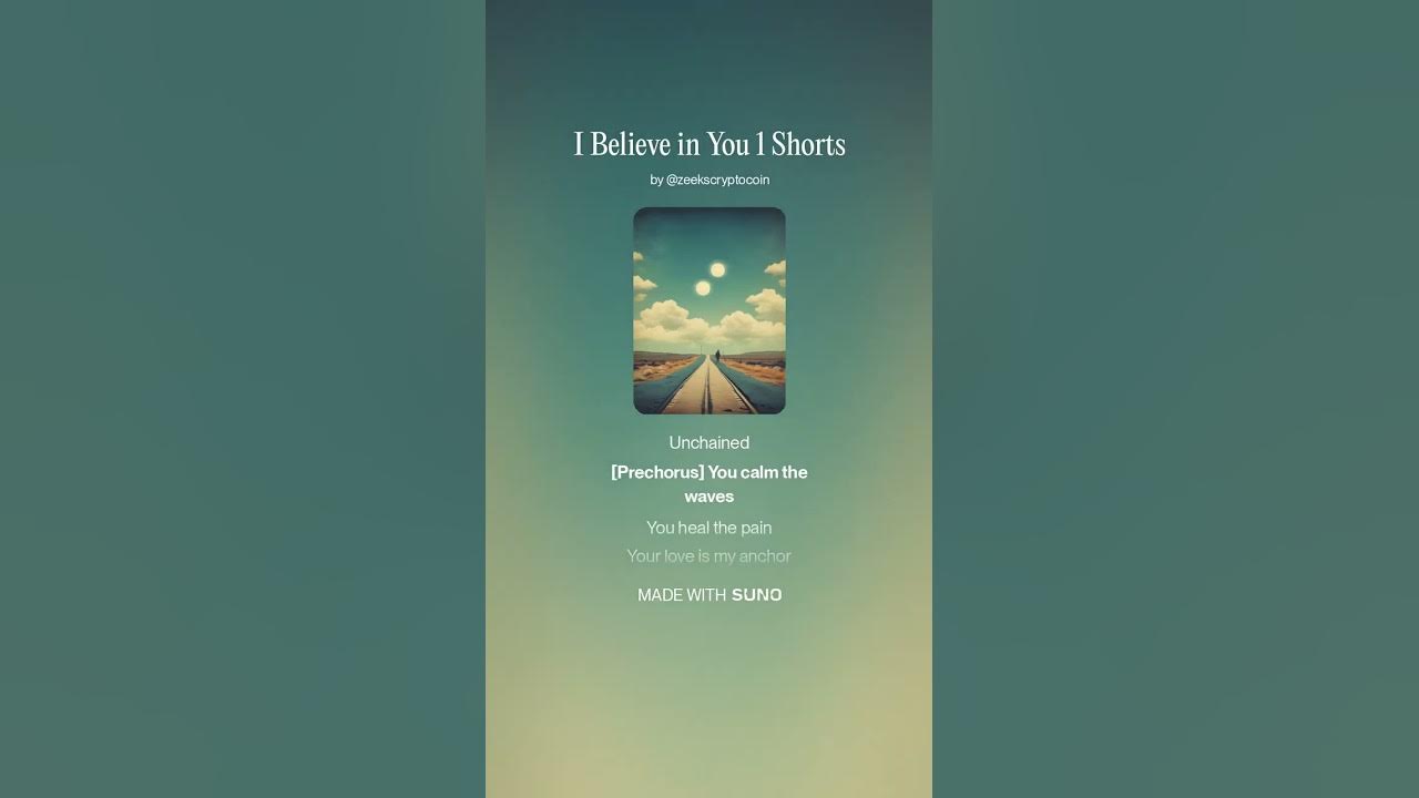 I Believe In You 1 Shorts #god #music #song #shorts #faith #songlyrics I Believe In You 1 Shorts #god #music #song #shorts #faith #songlyrics