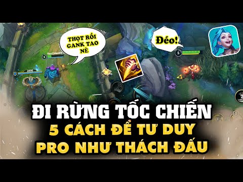 5 cách ĐI RỪNG giúp bạn lên THÁCH ĐẤU trong LMHT: Tốc Chiến