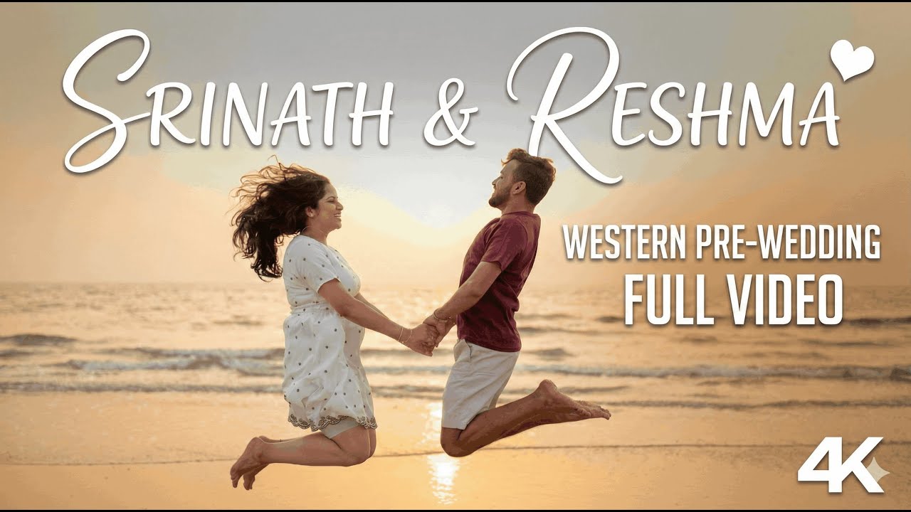 Western Pre Wedding Full Video | Srinath & Reshma | Cinematic Wedding Film