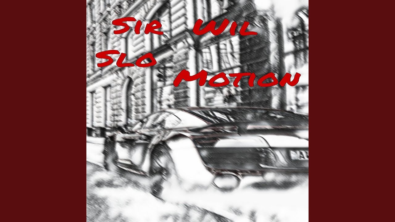 Slo Motion