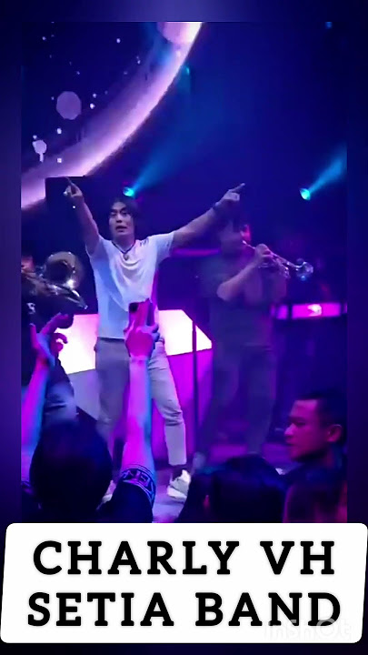 CHARLY VH  SETIA BAND #charlyvanhouten #setiaband #fyp #viral