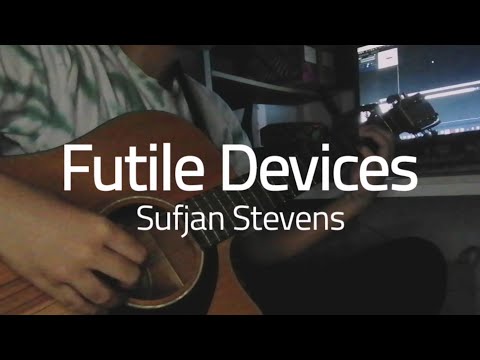 Futile Devices - Sufjan Stevens