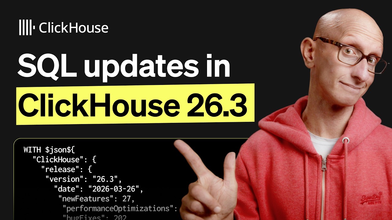 SQL updates in ClickHouse 26.3 - YouTube