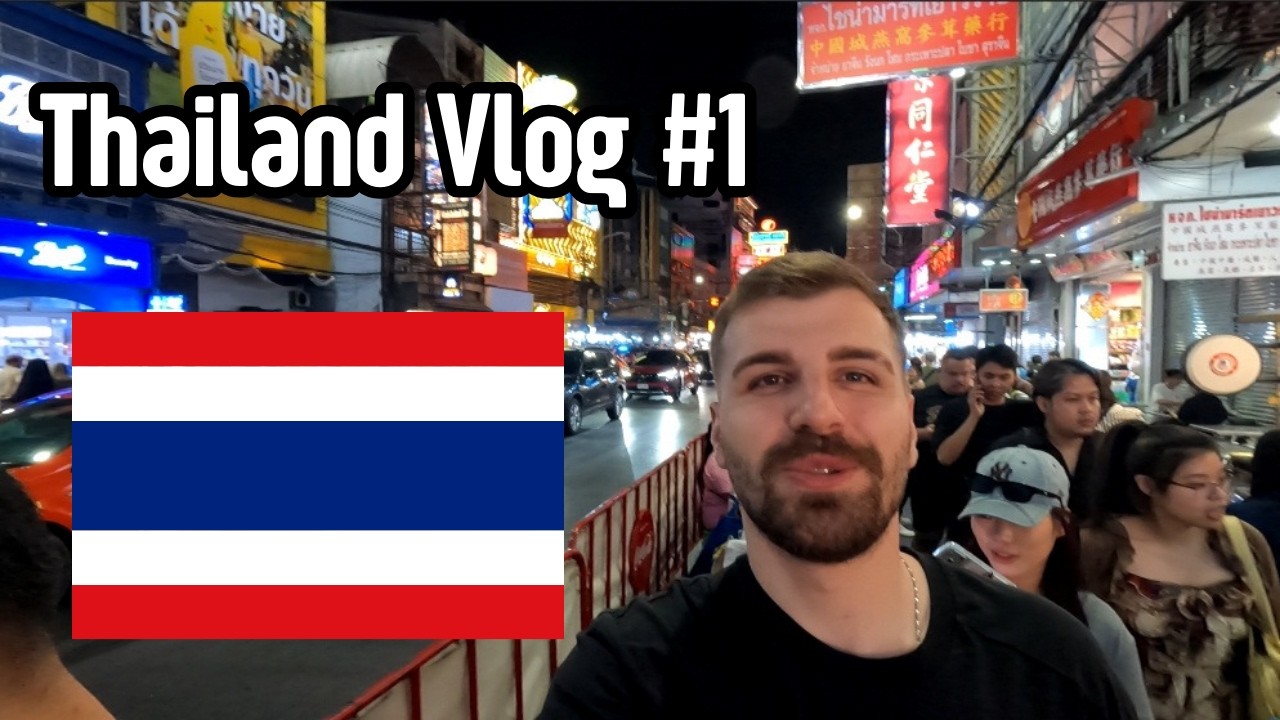 Thailand Vlog Bölüm 1 - Bangkok
