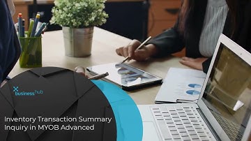 Learn MYOB Acumatica Inventory:  Inventory Transaction Summary Inquiry screen | Lesson 23