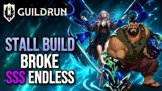 This Stall Build Is Completely Broken in SSS Endless | GuildRun screenshot 5