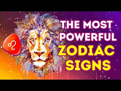 Video: What Is The Strongest Zodiac Sign?