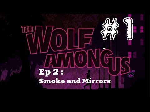 Vídeo: O Lobo Entre Nós, Episódio 2: Revisão De Smoke And Mirrors