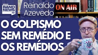 Reinaldo Desde Quando Bolsonaro Precisa Tomar Remédio Para Compactuar Com Golpismo?
