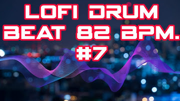 Lofi Drum Loop  No copyright 82 Bpm