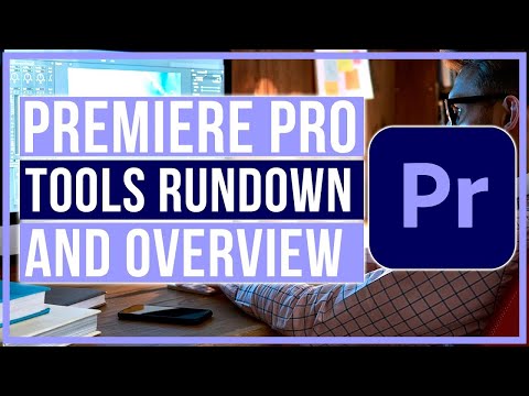 Premiere Pro 2023 Tutorial Basic Rundown Of Tools and Overview