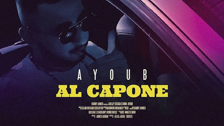 -   |  AYOUB - AL CAPONE (OFFICIAL MUSIC VIDEO)