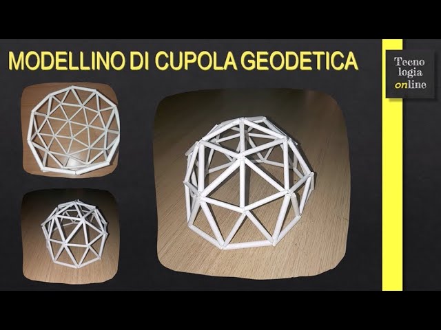 Modellino di cupola geodetica 
