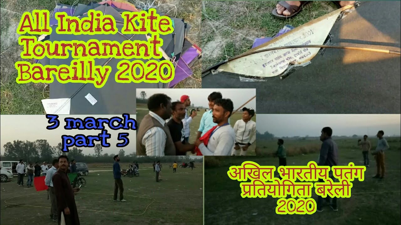 ALL INDIA KITE TOURNAMENT BAREILLY Part 5 | 3rd March 2020 | Kite Flying | Kite Fighting |
