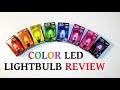 LED Color filament style light bulbs test & review