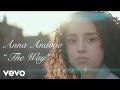 Anna Anavae The Way Official Music Video