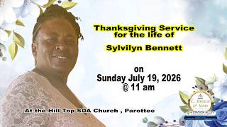 SYLVILYN BENNETT Funeral Service (Official Video)