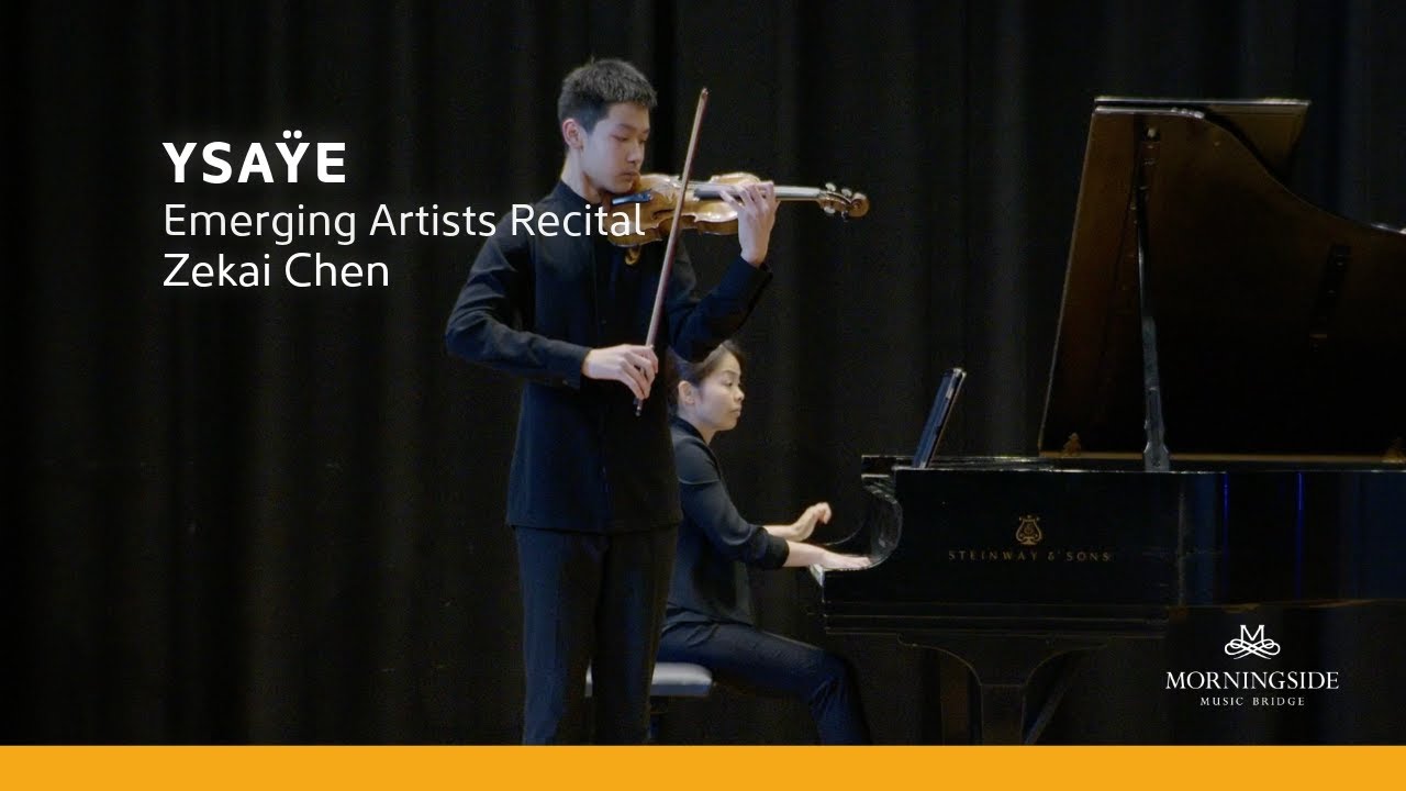 Morningside MB 2024 | Zekai Chen - Ysaÿe Caprice d'après l'étude en ...