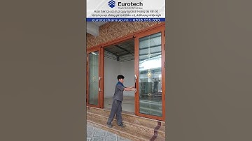 Hoàn thiện bộ cửa trượt quay Eurotech Hoàng Gia Vân Gỗ .Mang nét ấm áp tự nhiên vào không gian sống